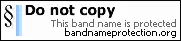 Bandname Protector